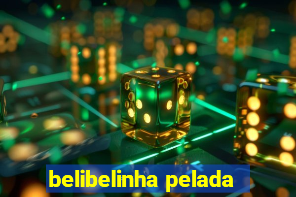 belibelinha pelada